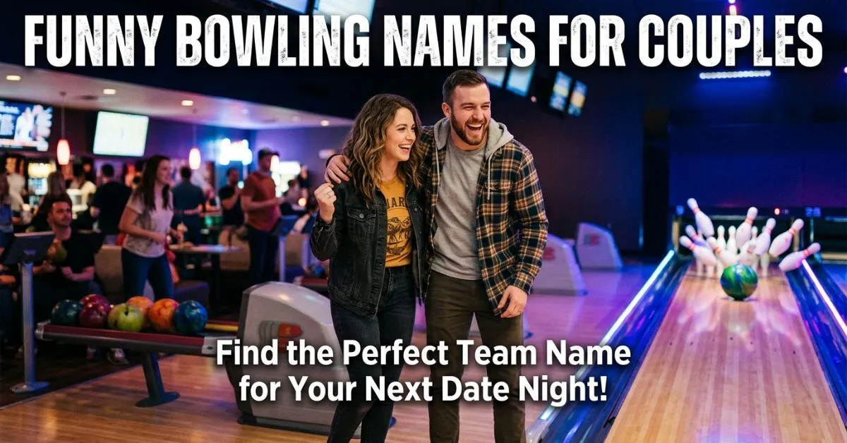 Funny Bowling Names For Couples