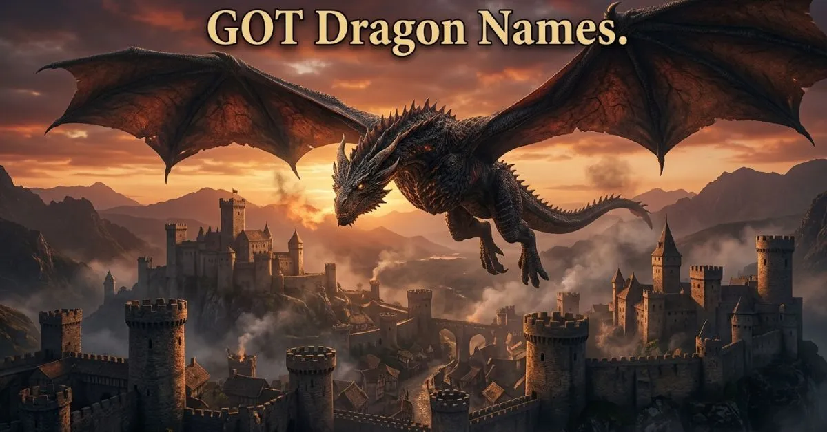 GOT Dragon Names